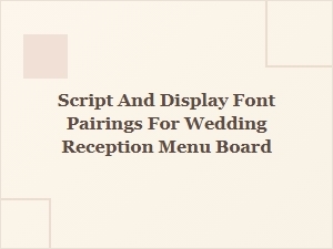 Elegant Menu Board Fonts for Weddings